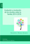 Evoluci�n y revoluci�n de los s�nodos sobre la familia 2014-2016