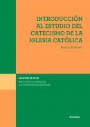 Introducci�n al estudio del Catecismo de la Iglesia Cat�lica
