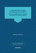 La g�nesis del concepto de voluntad del Occidente
