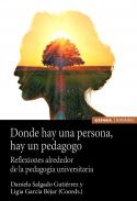Donde hay una persona, hay un pedagogo