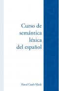 Curso de sem�ntica l�xica del espa�ol