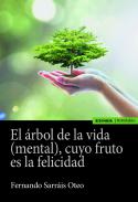 El �rbol de la vida (mental), cuyo fruto es la felicidad