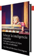 Educar la inteligencia sensible