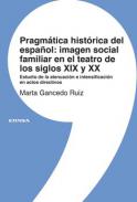 Pragm�tica hist�rica del espa�ol