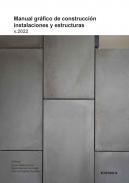 Manual gr�fico de construcci�n instalaciones y estructuras