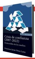 Crisis de confianza (2007-2022)