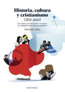 Historia, cultura y cristianismo (1870-2020)