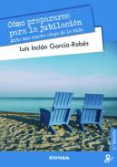 C�mo prepararse para la jubilaci�n