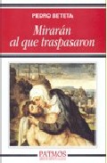Mirar�n al que traspasaron