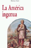 La Am�rica ingenua