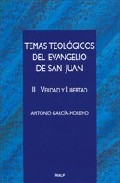 Temas teol�gicos del Evangelio de San Juan, 2