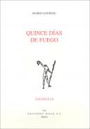 Quince d�as de fuego