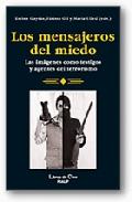 Los mensajeros del miedo