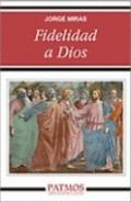 Fidelidad a Dios