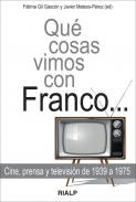 Qu� cosas vimos con Franco --