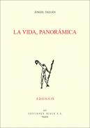 La vida, panor�mica