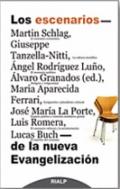 Los escenarios de la nueva Evangelizaci�n