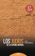 Los jud�os de la Espa�a antigua