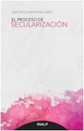 El proceso de secularizaci�n