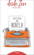 C�mo escribir una novela
