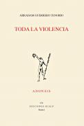 Toda la violencia