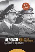 Alfonso XIII y la crisis de la Restauraci�n