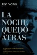 La noche qued� atr�s