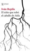 El ni�o que rob� el caballo de Atila