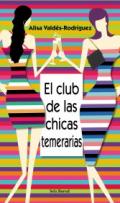 El club de las chicas temerarias