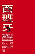 Viaje a Xibanya
