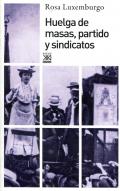 Huelga de masas, partido y sindicatos