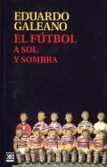 El f�tbol a sol y sombra