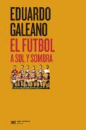 El f�tbol a sol y sombra