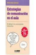 Estrategias de comunicaci�n en el aula
