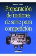 Preparaci�n de motores en serie para competici�n
