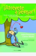 �Atr�vete a pensar!