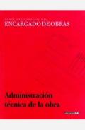 Administraci�n t�cnica de la obra