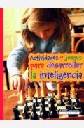 Actividades y juegos para desarrollar la inteligencia