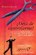 �Deja de controlarme!