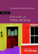 �tica de la vida buena