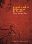 Manual pr�ctico del focusing de Gendlin