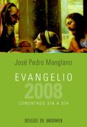 Evangelio 2008 comentado d�a a d�a