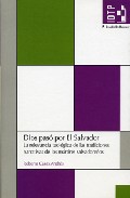 Dios pas� por El Salvador