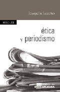 �tica y periodismo