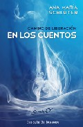 Camino de liberaci�n en los cuentos