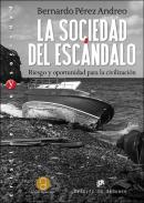 La sociedad del esc�ndalo