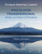 Psicolog�a transpersonal para la vida cotidiana