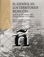 El espa�ol en los territorios biling�es
