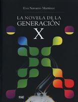 La novela de la generaci�n X