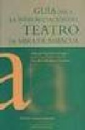 Gu�a para la interpretaci�n del teatro de Mira de Amescua